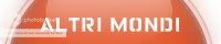 Altri Mondi banner